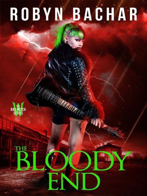 Title details for The Bloody End by Robyn Bachar - Available